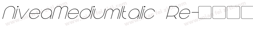 NiveaMediumItalic Re字体转换